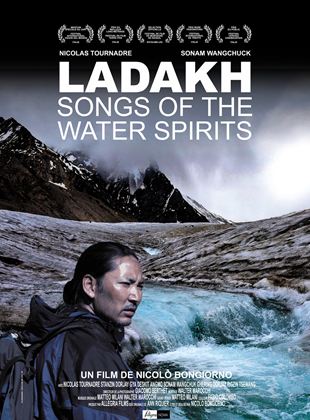 LADAKH - SONGS OF THE WATER SPIRITS